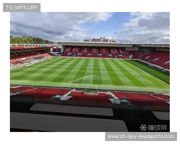 英超球队布里斯托的足球文化与发展 英超球队布里斯托的足球文化与发展